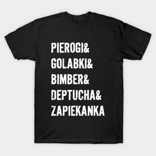 It`s a Polish thing! T-Shirt